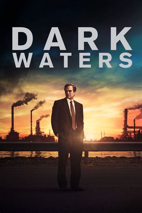 What’s Fact and What’s Fiction in Dark Waters .